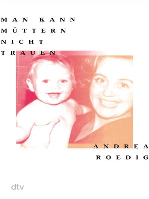 cover image of Man kann Müttern nicht trauen